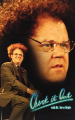 Check It Out! with Dr. Steve Brule - D.R