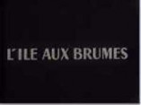 Ile aux brumes (L