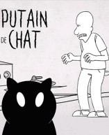 Putain de chat ! - D.R