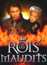 Rois Maudits (Les) (2005) - D.R