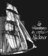 Aventures du Capitaine Lückner (Les) - D.R