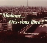 Madame tes-vous libre ? - D.R