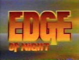 Edge of Night (The) - D.R