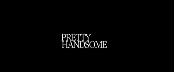 La série Pretty Handsome sur pErDUSA