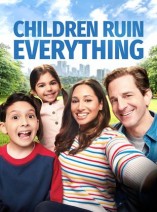Children Ruin Everything - D.R