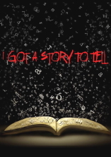 I Got a Story to Tell - D.R