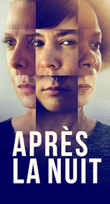 Aprs la nuit - D.R