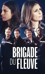 Brigade du fleuve - D.R