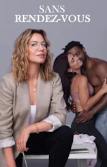 Sans rendez-vous - D.R