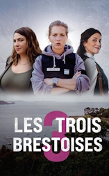 Trois brestoises (Les) - D.R