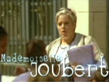Mademoiselle Joubert - D.R