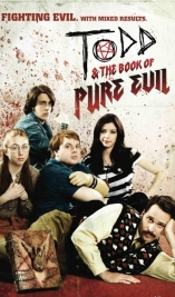 Todd & The Book Of Pure Evil - D.R
