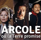 Arcole ou la terre promise - D.R