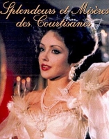 Splendeurs et Misres des Courtisanes (1975) - D.R