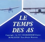 Temps des As (Le) - D.R