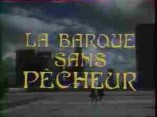 Barque sans pcheur (La) - D.R