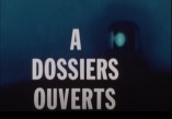  dossiers ouverts - D.R
