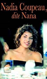 Nadia Coupeau, Dite Nana - D.R