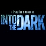 Into The Dark (2018) - D.R