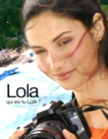 Lola, Qui es-tu Lola ? - D.R