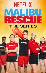 Malibu Rescue : La Srie - D.R