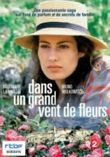 Dans un Grand Vent de Fleurs - D.R